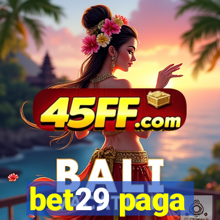 bet29 paga